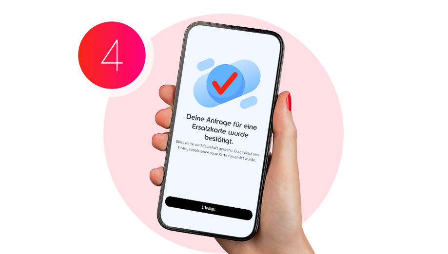 Eine Hand hält ein Smartphone, auf dem die Nachricht "Deine Anfrage für eine Ersatzkarte wurde bestätigt" angezeigt wird.