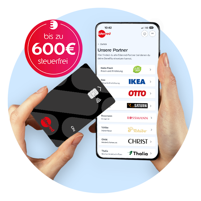 Hände halten eine Edenred City Karte und ein Smartphone mit der Edenred‑App, die verschiedene Partner zeigt. Links oben befindet sich ein pinker Kreis mit dem Hinweis "bis zu 600 € steuerfrei".
